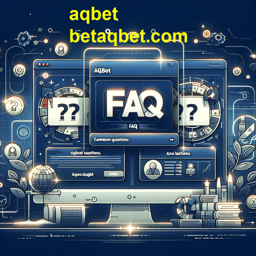 Descubra a Categoria FAQ Section no aqbet